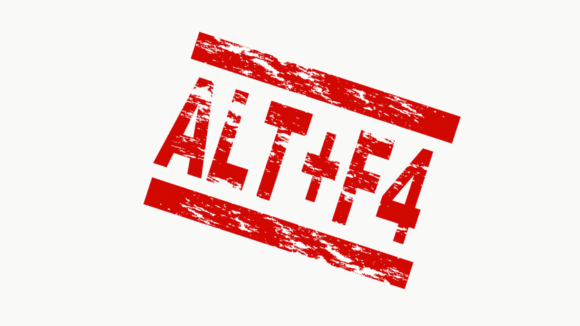 Alt + F4