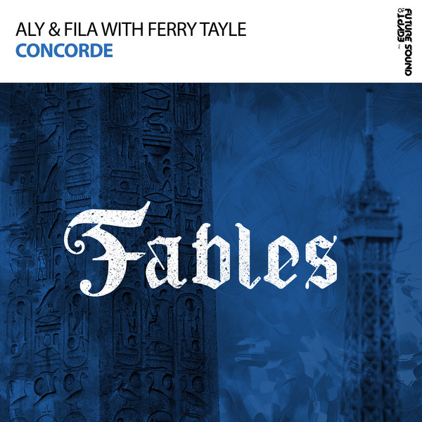 Aly & Fila with Ferry Tayle