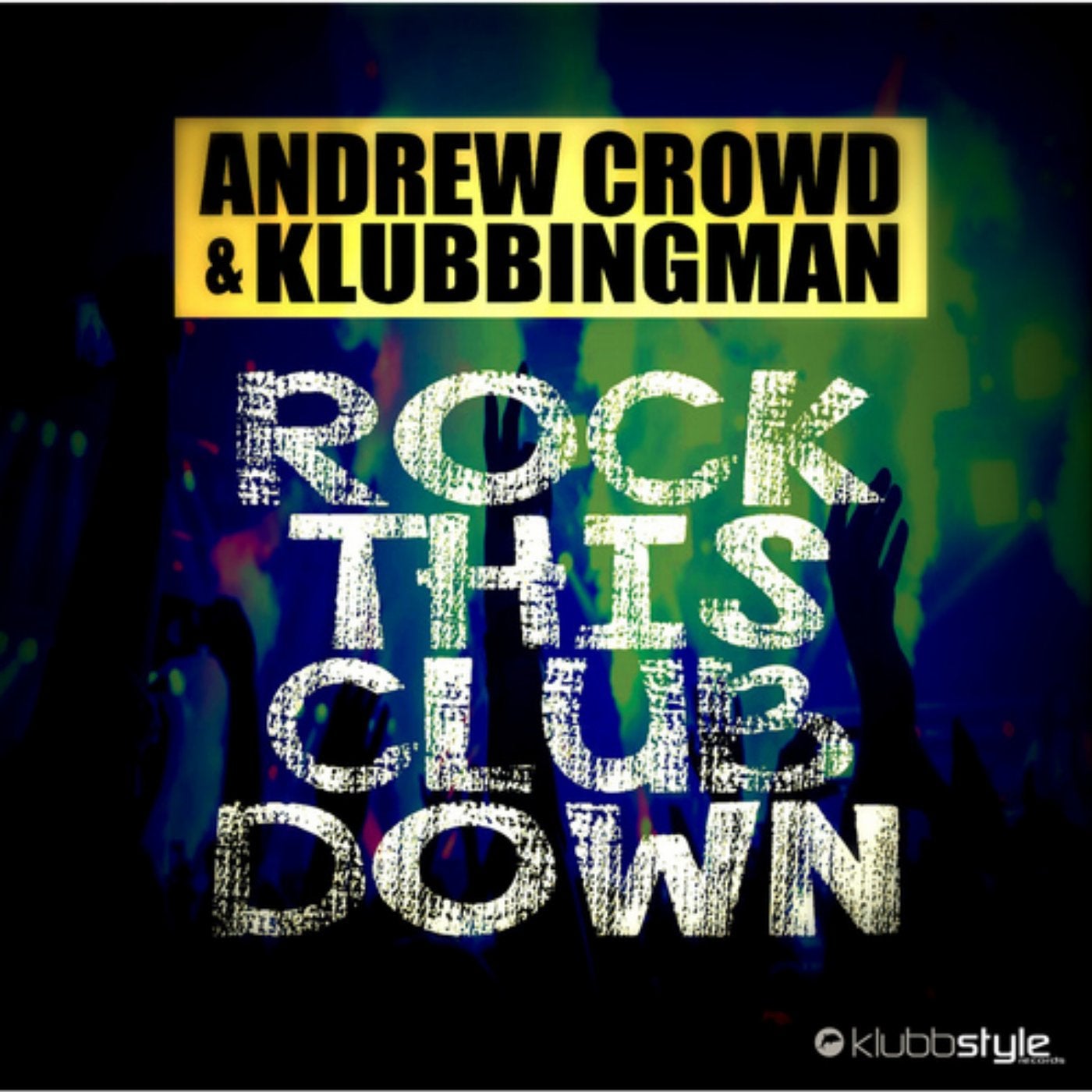 Andrew Crowd & Klubbingman
