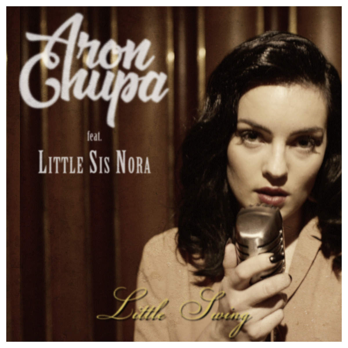 ARON CHUPA feat. LITTLE SIS NORA