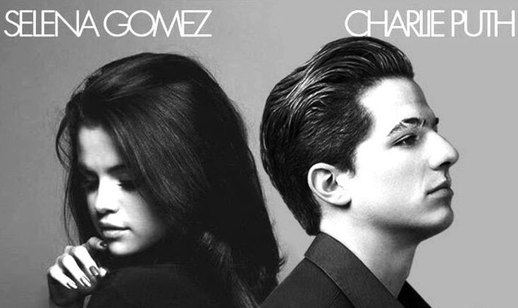 Charlie Puth & Selena Gomez