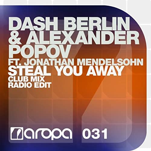 Dash Berlin & Alexander Popov feat. Jonathan Mendelsohn