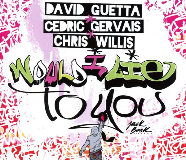 David Guetta & Chris Willis