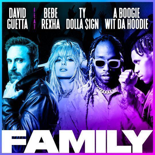 David Guetta feat. Bebe Rexha A Boogie Wit da Hoodie & Ty Dolla $ign