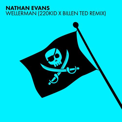 Wellerman (220 Kid And Billen Ted Remix)