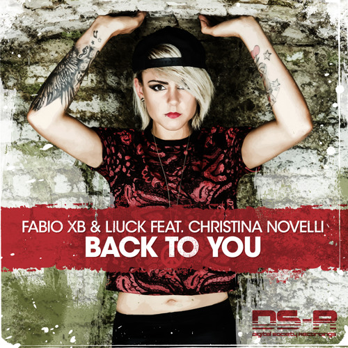 Fabio XB & Liuck Feat. Christina Novelli