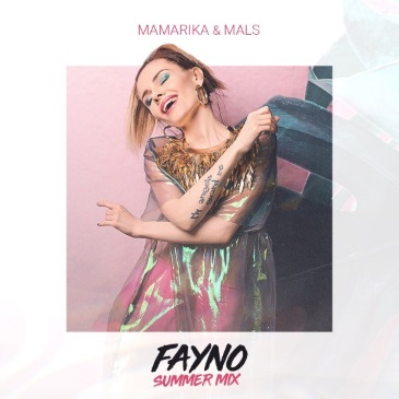 Fayno (Summer Mix)