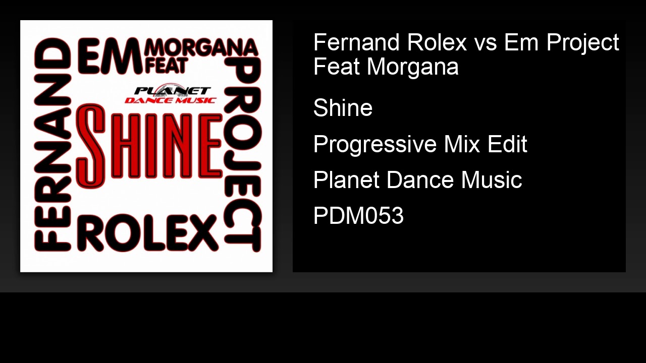 Fernand Rolex vs. EM Project feat. Morgana