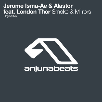 Jerome Isma-Ae & Alastor feat. London Thor