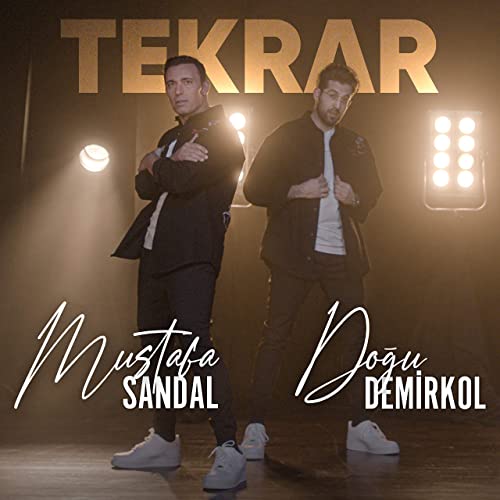 Mustafa Sandal & Dogu Demirkol