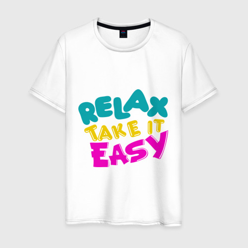 Relax Take It Easy