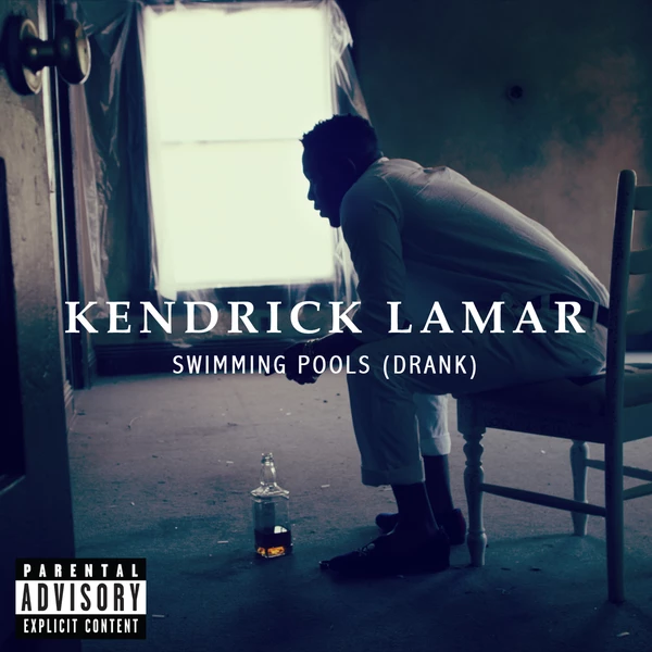 Swimming Pools (Kendrick Lamar Cover)