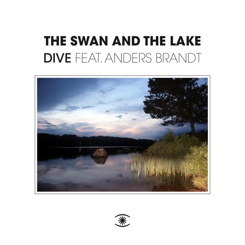 The Swan & The Lake feat. Anders Brandt